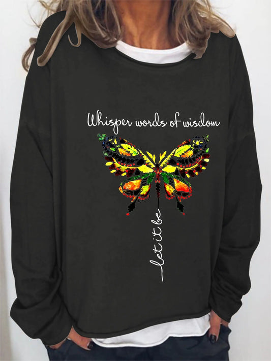 "Words Of Wisdom" Sweatshirts